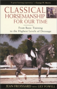 Classical Horsemanship for Our Time