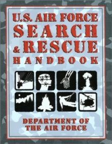 U.S. Airforce Search and Rescue Survival Handbook