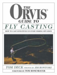 Orvis Guide to Fly Casting