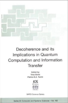 Image for Decoherence and Its Implications in Quantum Computing and Information Transfer