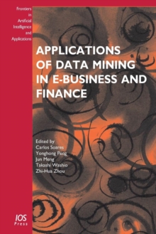 Image for Applications of Data Mining in E-business and Finance