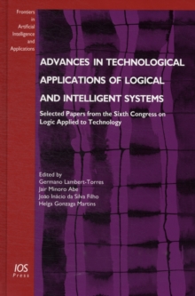Image for Advances in Technological Applications of Logical and Intelligent Systems