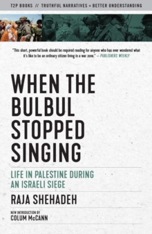 Image for When the bulbul stopped singing  : a diary of Ramallah under siege