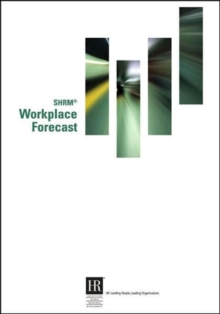 SHRM Workplace Forecast