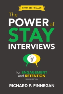 The Power of Stay Interviews for Engagement and Retention