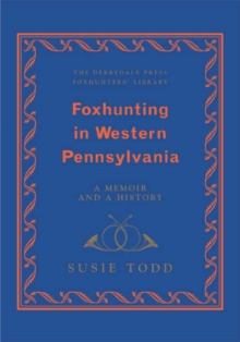 Image for Foxhunting in Western Pennsylvania