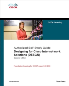 Image for Designing for Cisco Internetwork Solutions (DESGN) (Authorized CCDA Self-study Guide) (Exam 640-863)