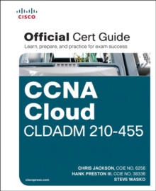 CCNA Cloud CLDADM 210-455 Official Cert Guide