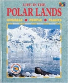 Life in the Polar Lands