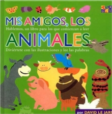 MIS Amigos, Los Animales