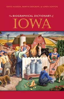 Image for The Biographical Dictionary of Iowa