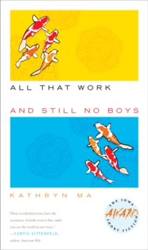All That Work and Still No Boys