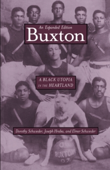 Image for Buxton: A Black Utopia in the Heartland, An Expanded Edition