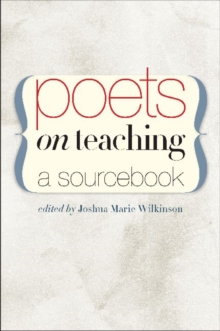 Poets on Teaching