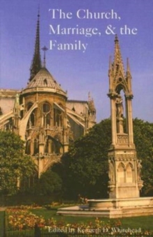 Church, Marriage, and the Family