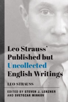 Image for Leo Strauss` Published but Uncollected English Writings