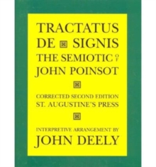 Image for Tractatus de Signis – The Semiotic of John Poinsot