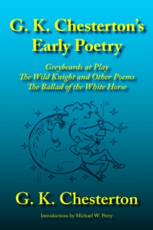 Image for G. K. Chesterton's Early Poetry
