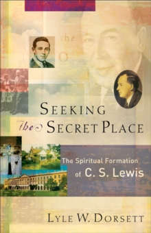 Seeking the Secret Place