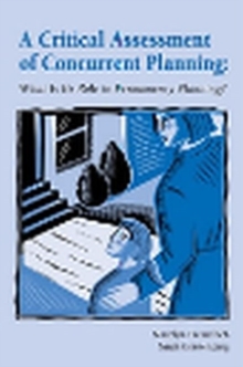 Image for A Critical Assessment of Concurrent Planning