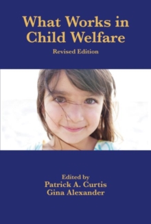 Image for What Works in Child Welfare