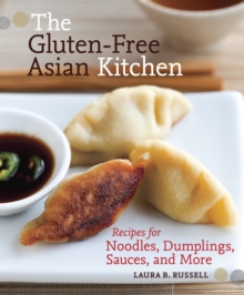 Image for The Gluten-Free Asian Kitchen