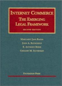 Image for Internet Commerce : The Emerging Legal Framework, 2d