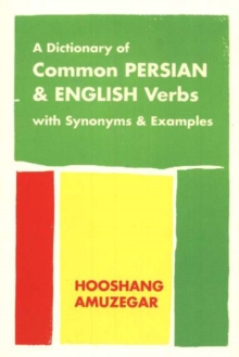 Image for A dictionary of common Persian & English verbs  : with Persian synonyms & examples