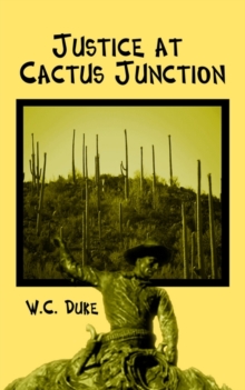 Image for Justice at Cactus Junction