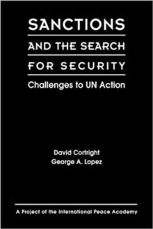 Image for Sanctions and the search for security  : challenges to UN action