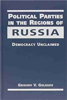 Political Parties in the Regions of Russia