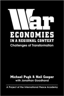 War Economies in a Regional Context