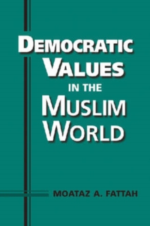 Image for Democratic Values in the Muslim World