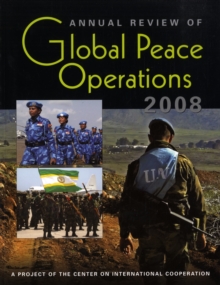 Annual Review of Global Peace Operations 2008