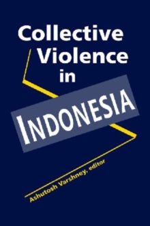 Collective Violence in Indonesia