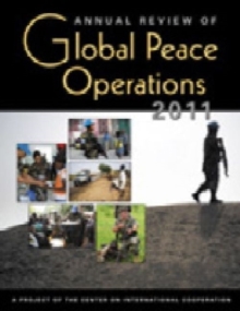 Annual Review of Global Peace Operations 2011