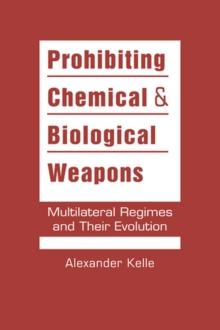 Prohibiting Chemical and Biological Weapons