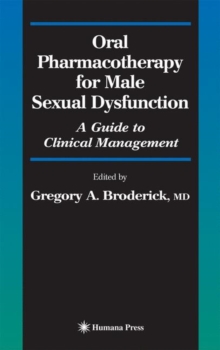 Oral Pharmacotherapy for Male Sexual Dysfunction