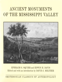 Image for Ancient Monuments of the Mississippi Valley