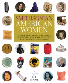 Image for Smithsonian American women: women's history from the National Collection