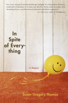 Image for In Spite of Everything: A Memoir