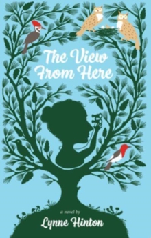 Image for The View from Here : A Novel