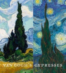 Van Gogh’s Cypresses