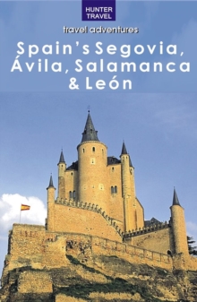 Image for Spain's Segovia, Salamanca & Castilla y Leon