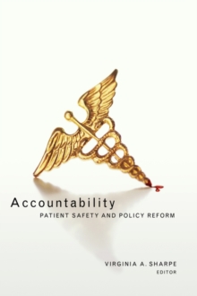 Image for Accountability  : patient safety and policy reform
