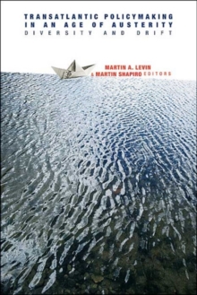 Transatlantic Policymaking in an Age of Austerity