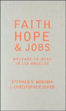 Faith, Hope, and Jobs
