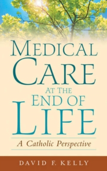 Image for Medical Care at the End of Life