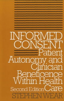 Image for Informed consent: patient autonomy and clinician beneficence within health care