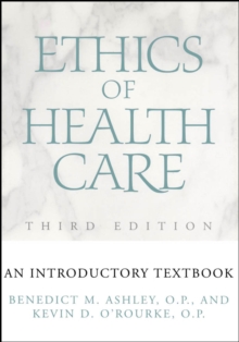 Image for Ethics of health care: an introductory textbook